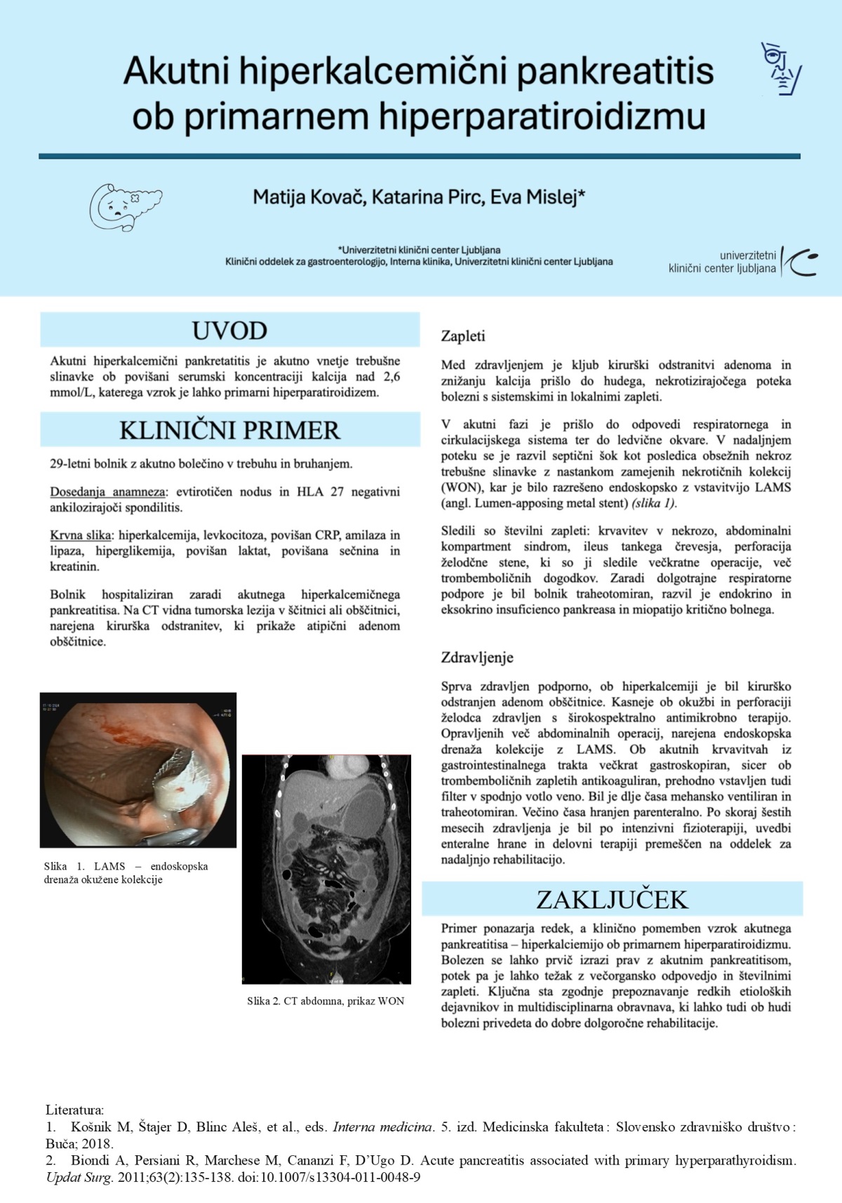AKUTNI PANKREATITIS KOT POSLEDICA HIPERKALCEMIJE OB PRIMARNEM HIPERPARATIROIDIZMU – PRIKAZ PRIMERA