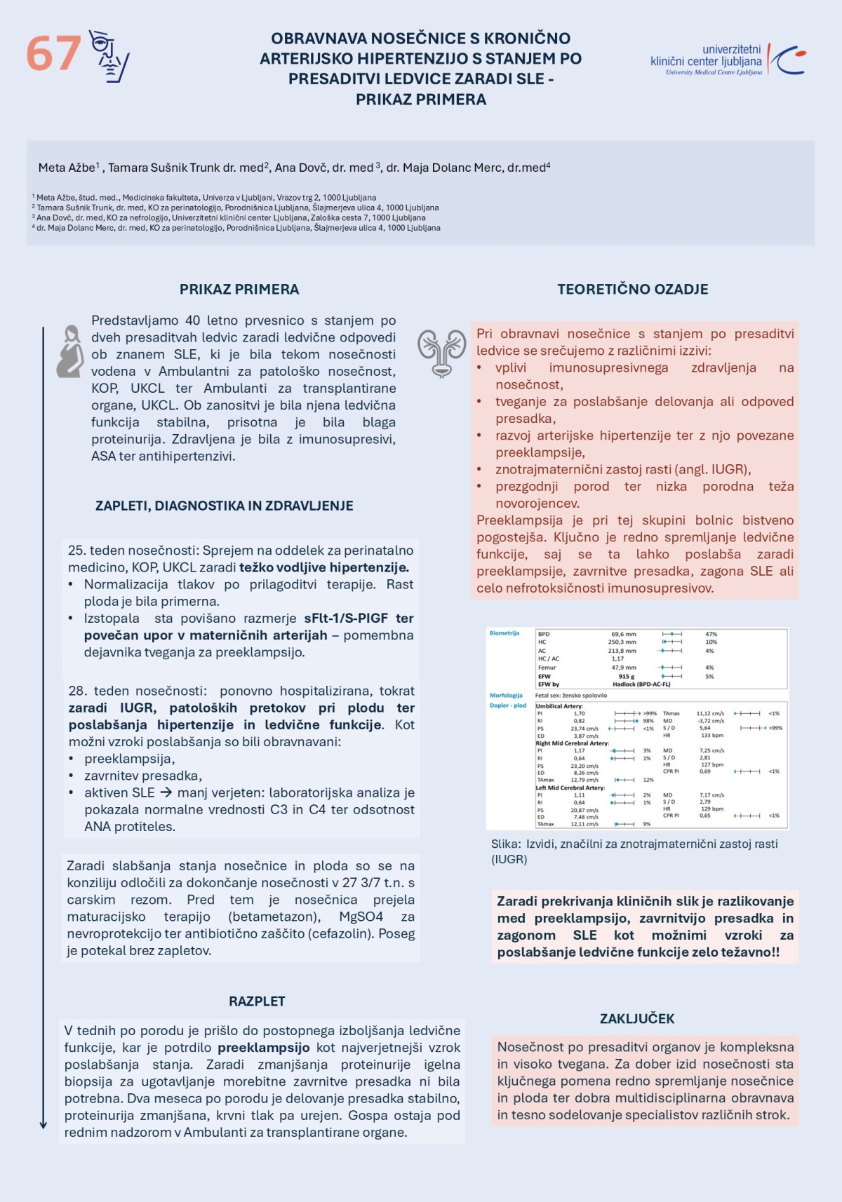 OBRAVNAVA NOSEČNICE S KRONIČNO ARTERIJSKO HIPERTENZIJO S STANJEM PO PRESADITVI LEDVICE ZARADI SLE – PRIKAZ PRIMERA