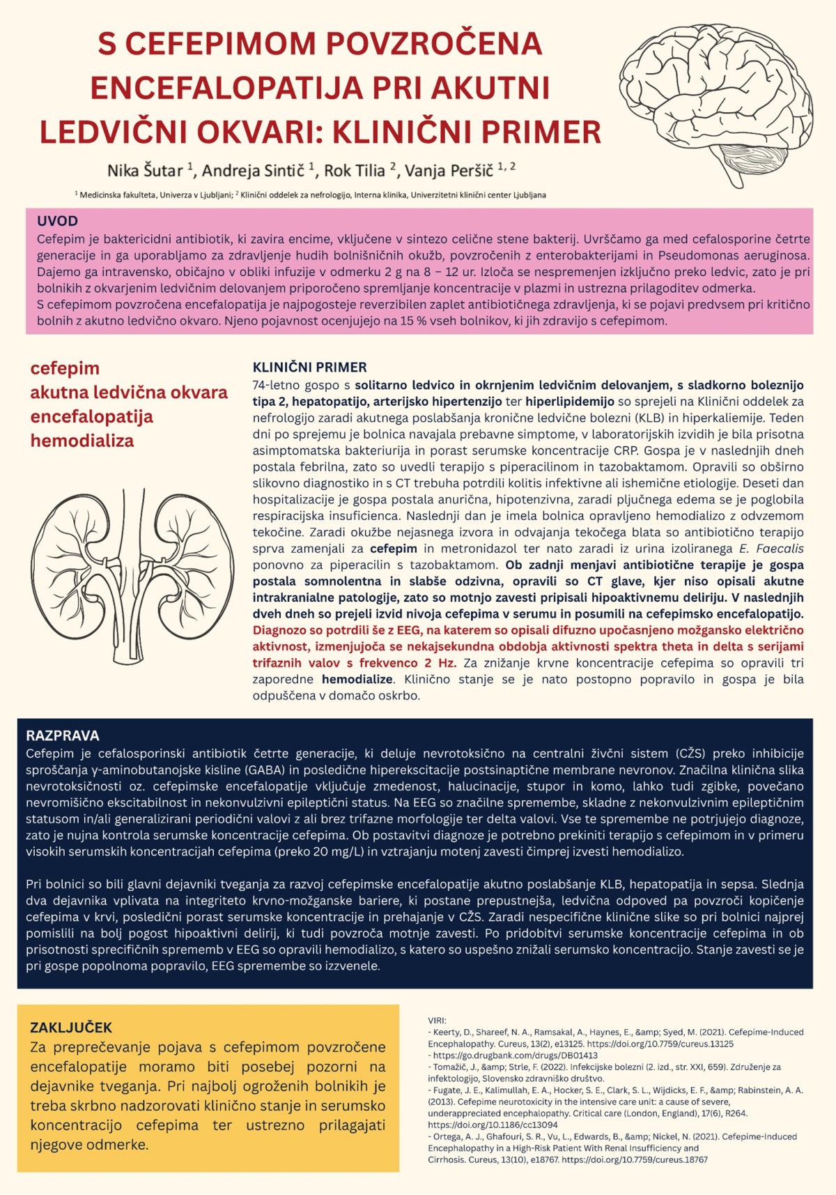 S CEFEPIMOM POVZROČENA ENCEFALOPATIJA PRI AKUTNI LEDVIČNI OKVARI – KLINIČNI PRIMER