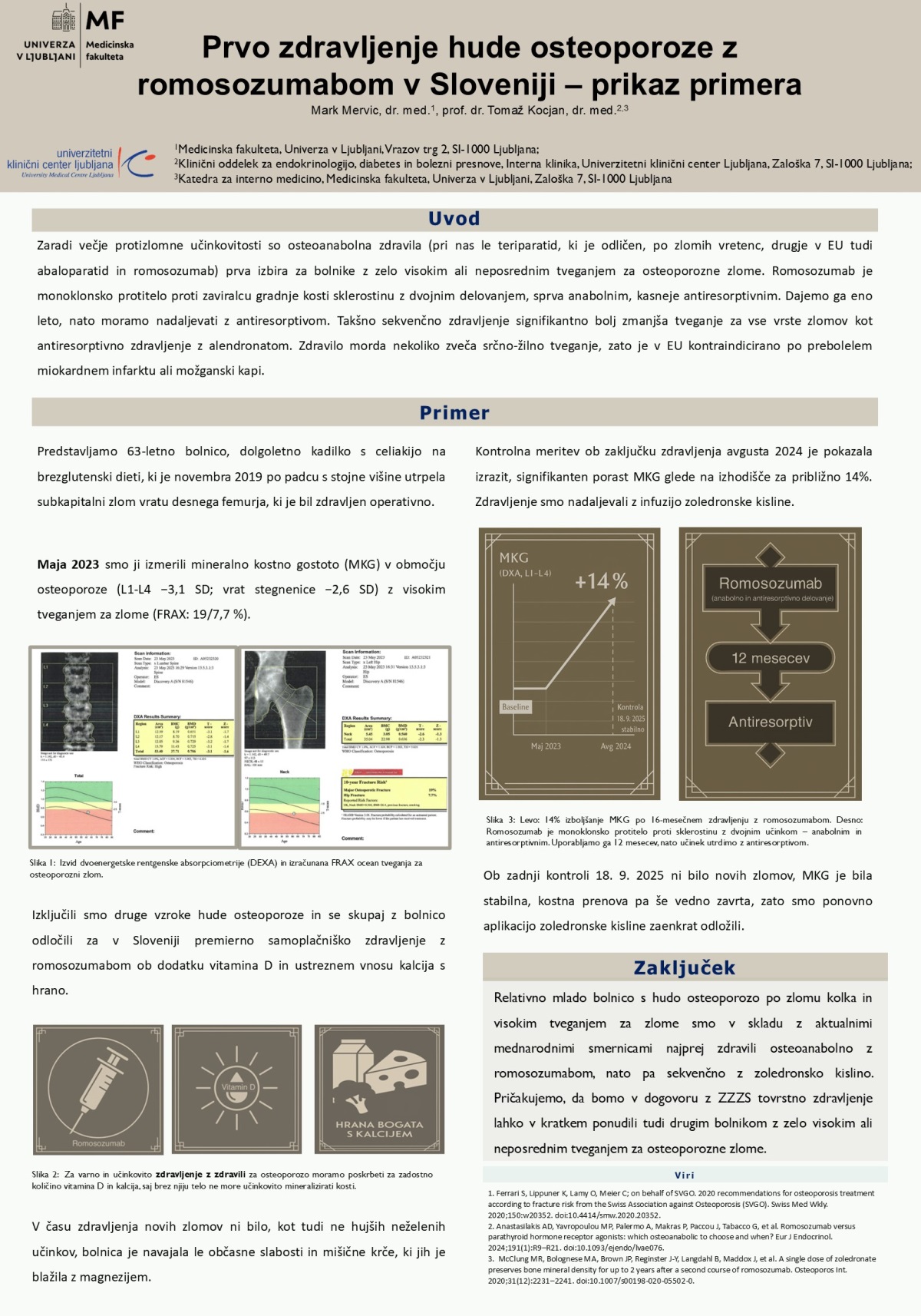 PRVO ZDRAVLJENJE HUDE OSTEOPOROZE Z ROMOSOZUMABOM V SLOVENIJI – PRIKAZ PRIMERA
