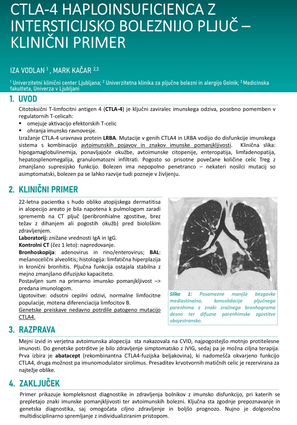 HAPLOINSUFICIENCA CTLA-4 Z INTERSTICIJSKO BOLEZNIJO PLJUČ – KLINIČNI PRIMER